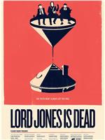 Lord Jones Is Dead在线观看