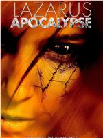 Lazarus: Apocalypse在线观看
