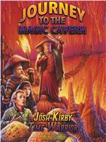 Josh Kirby... Time Warrior: Chapter 5, Journey to the Magic Cavern在线观看