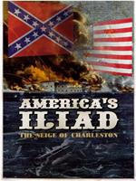 America's Iliad: The Siege of Charleston在线观看