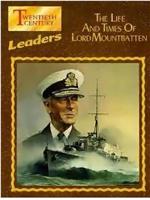 The Life and Times of Lord Mountbatten