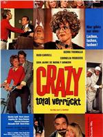 Crazy - total verrückt