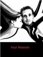 Four Reasons在线观看