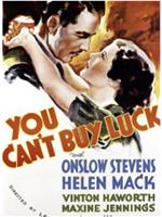 You Can't Buy Luck在线观看