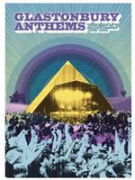 Glastonbury Anthems - The Best Of Glastonbury 1994-2004