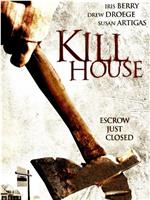 Kill House在线观看