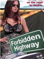 Forbidden Highway
