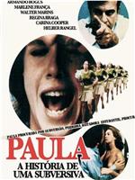 Paula - A História de uma Subversiva在线观看