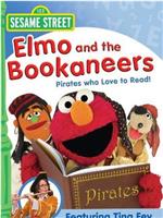 Elmo and the Bookaneers在线观看