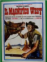 Il magnifico west在线观看