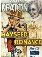 Hayseed Romance在线观看