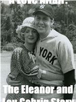 A Love Affair: The Eleanor and Lou Gehrig Story在线观看