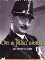 On a jeho sestra