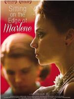 Sitting on the Edge of Marlene