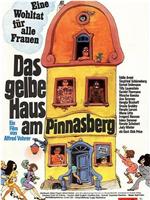Gelbe Haus am Pinnasberg, das在线观看