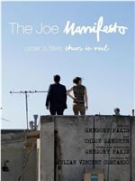 The Joe Manifesto在线观看