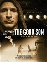 The Good Son: The Life of Ray Boom Boom Mancini在线观看