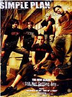 Simple Plan: Still Not Getting Any...在线观看