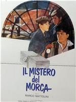 Il mistero del morca