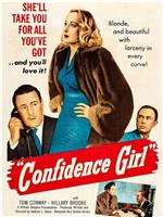 Confidence Girl在线观看