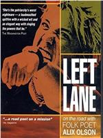 Left Lane: On the Road with Folk Poet Alix Olson在线观看