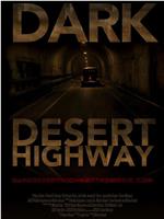 Dark Desert Highway