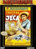 Tristeza do Jeca在线观看