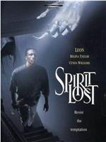 Spirit Lost在线观看