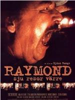 Raymond - sju resor värre