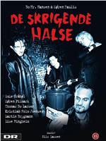 De skrigende halse