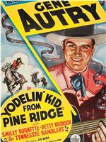 Yodelin' Kid from Pine Ridge在线观看