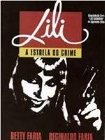 Lili, a Estrela do Crime