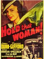 Hold That Woman!在线观看