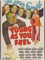 Young as You Feel在线观看