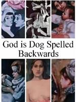 God is Dog Spelled Backwards