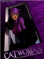 Catwoman: The Diamond Exchange在线观看