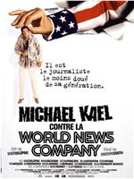 Michael Kael contre la World News Company在线观看