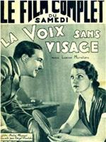 La voix sans visage在线观看