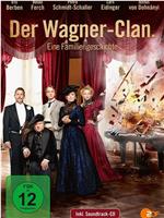 Der Clan. Die Geschichte der Familie Wagner