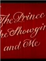 The Prince, the Showgirl and Me