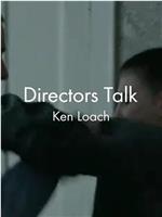 Directors Talk: Ken Loach