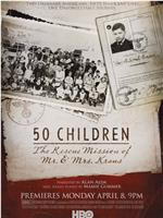 50 Children: The Rescue Mission of Mr. And Mrs. Kraus