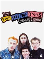 How the Young Ones Changed Comedy Season 1在线观看