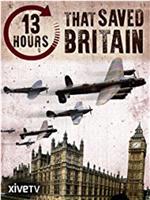 13 Hours that Saved Britain在线观看