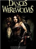 Dances with Werewolves