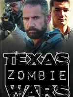 Texas Zombie Wars: Dallas在线观看