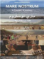 Mare Nostrum: A Concert, a Journey在线观看