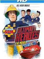Fireman Sam: Ultimate Heroes在线观看