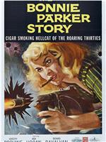 The Bonnie Parker Story在线观看