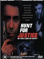 In the Line of Duty: Hunt for Justice在线观看